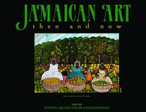 Cover book 'Jamaican Art, then and now' revised edititon 2011. By Petrine Archer Shaw & Kim Robinson.